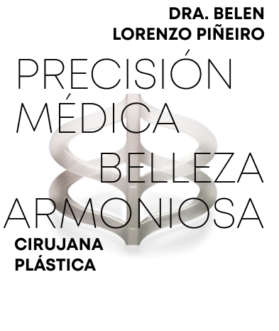 Precisión médica, belleza armoniosa — Dra. Belén Lorenzo Piñeiro
